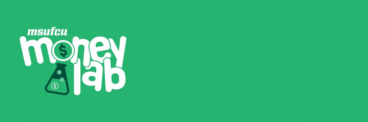 The MSUFCU Money Lab is Now Open 